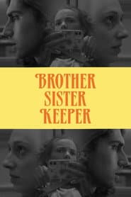 Brother Sister Keeper