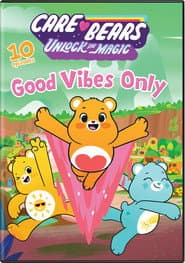 Care Bears: Unlock the Magic – Good Vibes Only