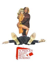 Somebody Killed Her Husband