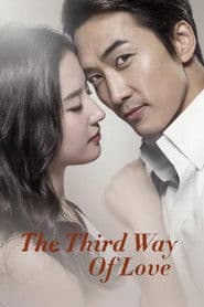 The Third Way of Love