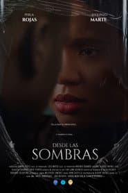 Desde las sombras