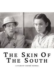 The Skin of the South