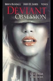 Deviant Obsession