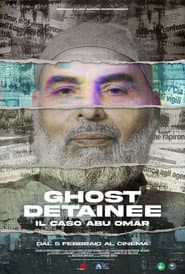 Ghost Detainee - Il caso Abu Omar