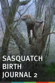 Sasquatch Birth Journal 2