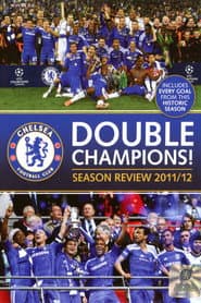 Chelsea FC - Season Review 2011/12