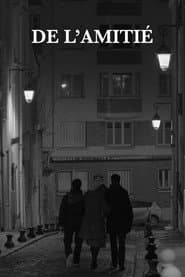 De l’amitié
