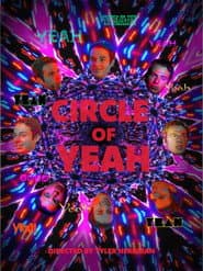 The Circle of Yeah
