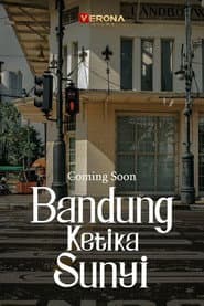 Bandung Ketika Sunyi