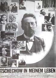 Tschechow in meinem Leben
