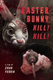 Easter Bunny Kill! Kill!