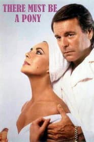 There Must Be a Pony