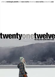 Twenty-One-Twelve The Day the World Didn't End