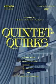Quintet of Quirks