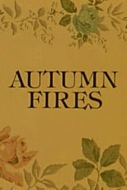 Autumn Fires