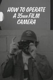 How to Operate a 35mm Film Camera