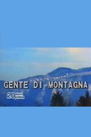 Così è andata: Gente di montagna