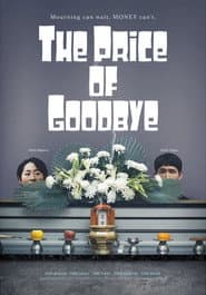 The Price of Goodbye