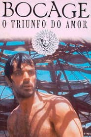 Bocage, the Triumph of Love