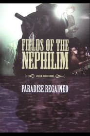 Fields of the Nephilim: Paradise Regained