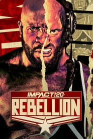 IMPACT Wrestling: Rebellion 2022