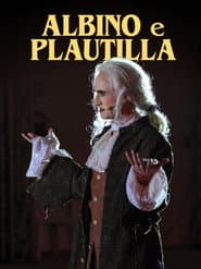 Albino e Plautilla