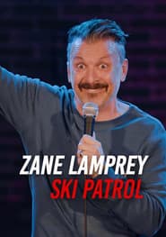 Zane Lamprey: Ski Patrol
