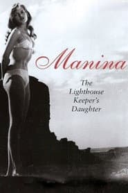 Manina, the Lighthouse-Keeper's Daughter