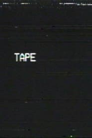 Tape