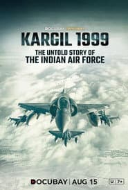 Kargil 1999- The Untold Story of the Indian Air Force