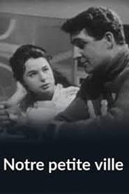 Notre petite ville