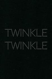 Twinkle Twinkle