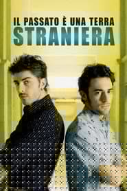 The Past Is a Foreign Land