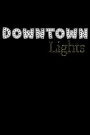 Downtown Lights