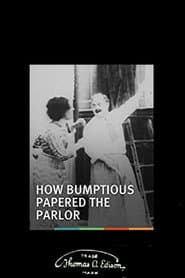 How Bumptious Papered the Parlor