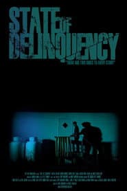 State of Delinquency