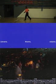 Llámame, llévame, avísame