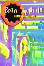 Pola Weiss: Homenaje mínimo