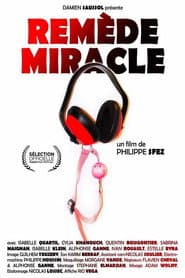 REMÈDE MIRACLE