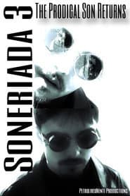 Soneriada 3: The Prodigal Son Returns
