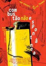 Non-Spontaneous Combustion