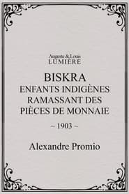 Biskra : enfants indigènes ramassant des pièces de monnaie
