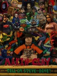Tell 'em Steve-Dave: Makin' Clay