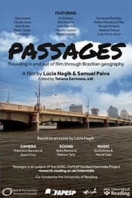 Passages: Travelling In and Out of Film Through Brazilian Geography