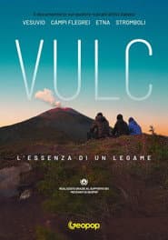 VULC - L'essenza di un legame