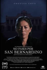 Don't Pass Through San Bernardino