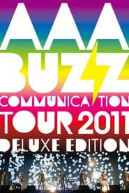 AAA BUZZ COMMUNICATION TOUR 2011 DELUXE EDITION