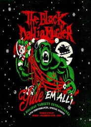 The Black Dahlia Murder: Yule em All!