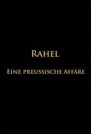 Rahel-Eine preussische Affäre