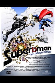 Superbman: The Other Movie